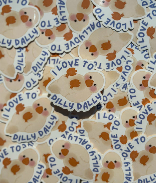 Dilly Dally Sticker